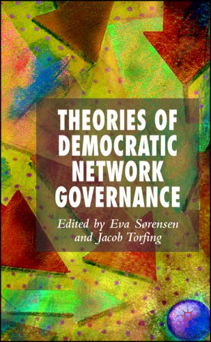 Theories of Democratic Network Governance (Language and Globalization)