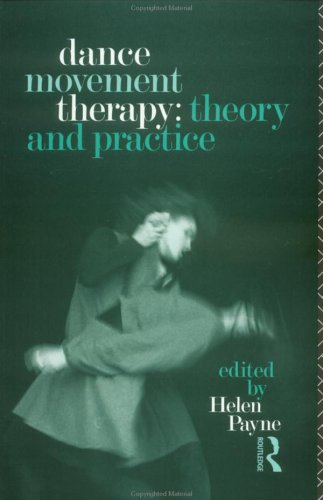 Dance Movement Therapy: Theory and Practice