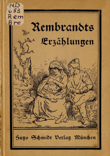 Rembrandts Erzahlungen