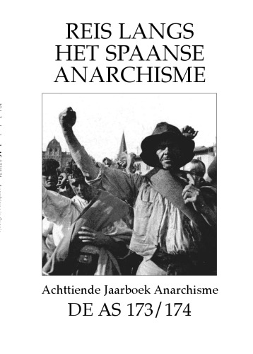 de AS 173/174: Reis langs het Spaanse Anarchisme
