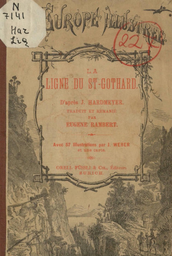 La Ligne du St-Gothard