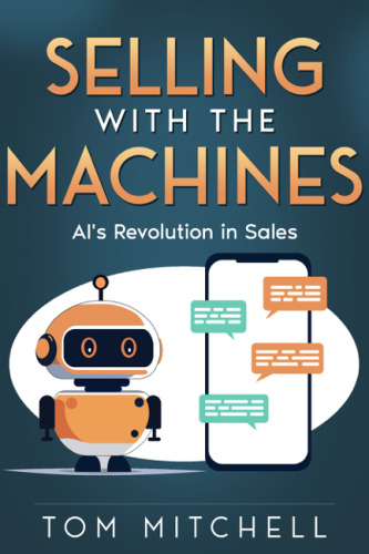 Selling with the Machines