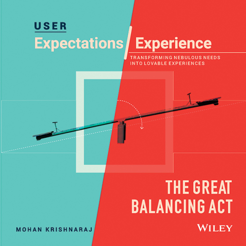 User Expectations / Experience The Great Balancing Act