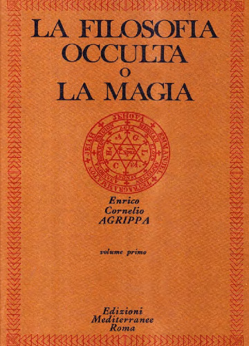 La filosofia occulta o la Magia