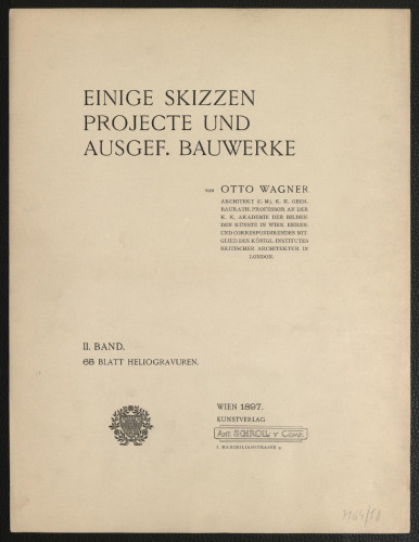 Einige Skizzen, Projekte und ausgeführte Bauwerke. 2