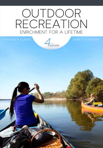 Outdoor Recreation Enrichment For A Lifetime