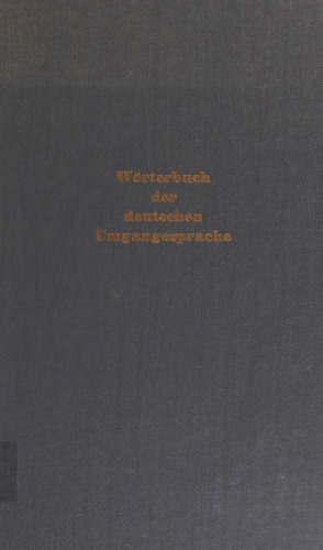 Wörterbuch der deutschen Umgangssprache - Band III: Hochdeutsch-Umgangsdeutsch: Gesamtstichwortverzeichnis