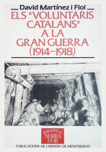 Els Voluntaris Catalans a la Gran Guerra