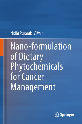 Nano-formulation of Dietary Phytochemicals for Cancer Management