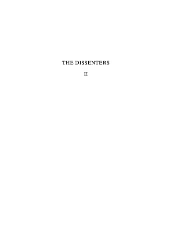 The Dissenters, Vol. 2. The Expansion of Evangelical Nonconformity