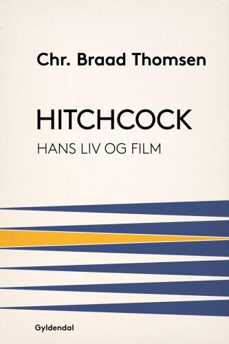 Hitchcock: hans liv og film
