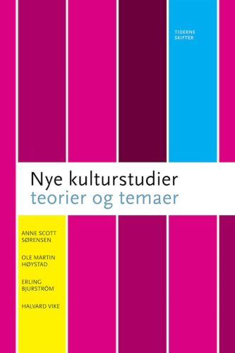 Nye kulturstudier: teorier og temaer
