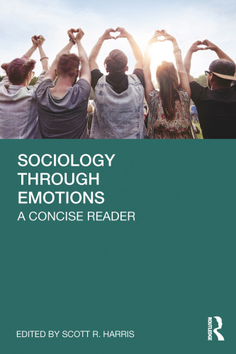 Sociology Through Emotions: A Concise Reader