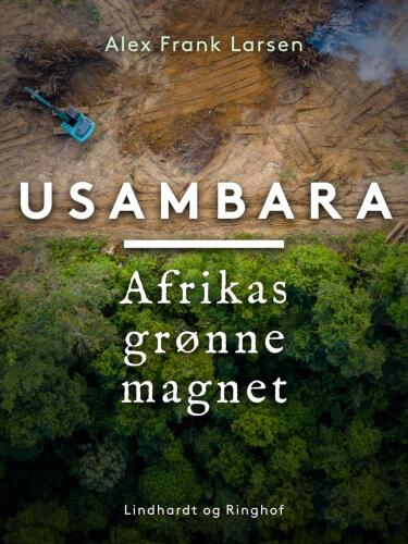 Usambara: Afrikas grønne magnet