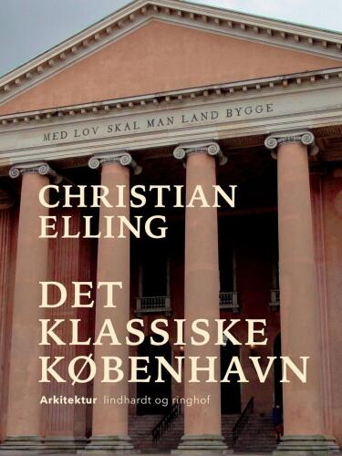 Det klassiske København: en byæstetisk Studie