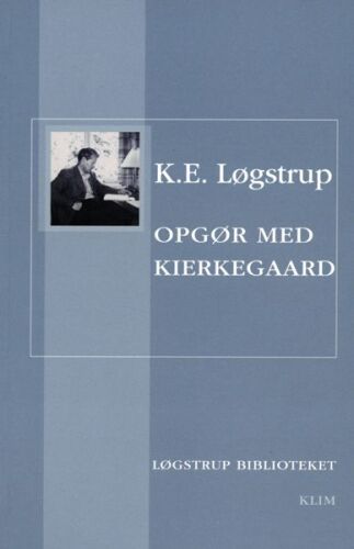 Opgør med Kierkegaard