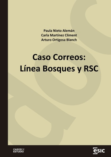 Caso Correos: Línea Bosques y RSC