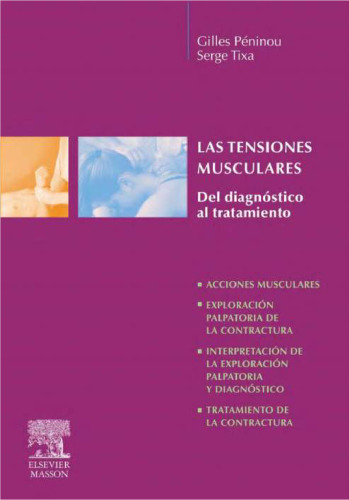 Tensiones musculares. Diagnóstico y tratamiento