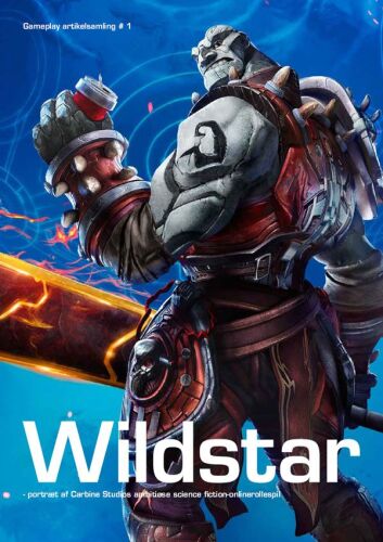 Wildstar: portræt af Carbine Studios' ambitiøse science fiction-onlinerollespil (Gameplay artikelsamling; 1)
