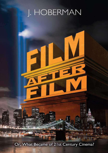 Hoberman, J. _ Film After Film (no fotocopiado)