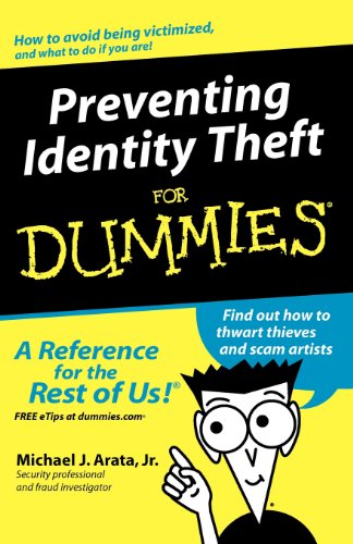 Preventing identity theft for dummies