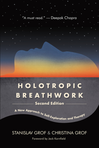 Holotropic Breathwork, Second Edition