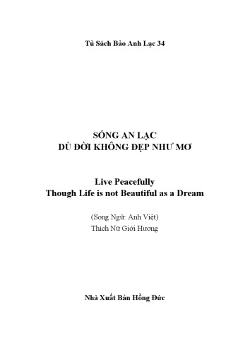 Sống an lạc dù đời không đẹp như mơ (Live Peacefully Though Life is not Beautiful as a Dream)
