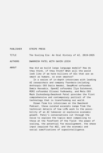 The Scaling Era: An Oral History of AI, 2019–2025