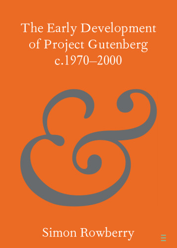 The Early Development of Project Gutenberg c.1970–2000
