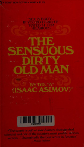 The Sensuous Dirty Old Man