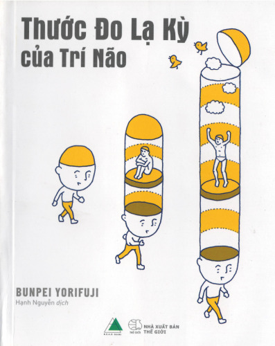 Thước đo lạ kỳ của trí não