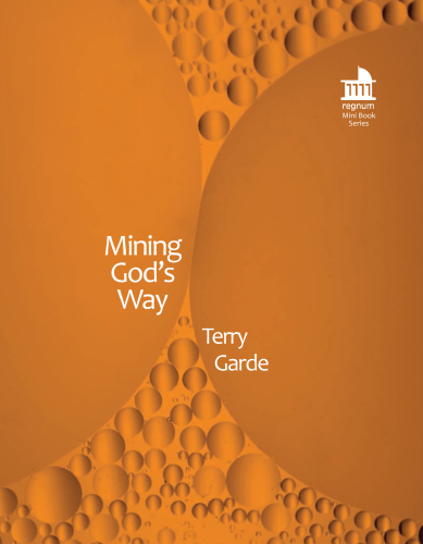 Mining God's Way