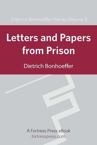 Letters and Papers From Prison