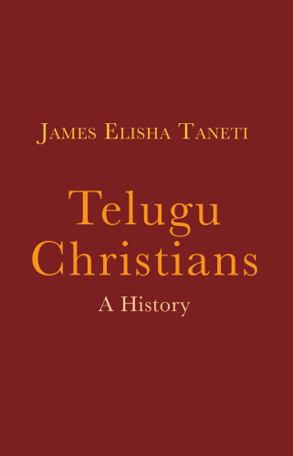 Telugu Christians : A History