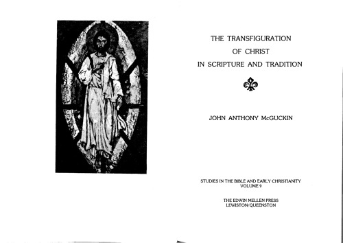 The Transfiguration of Christ in Scripture and Tradition