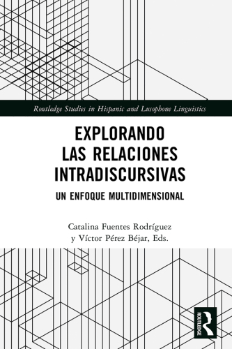 Explorando las relaciones intradiscursivas: Un enfoque multidimensional