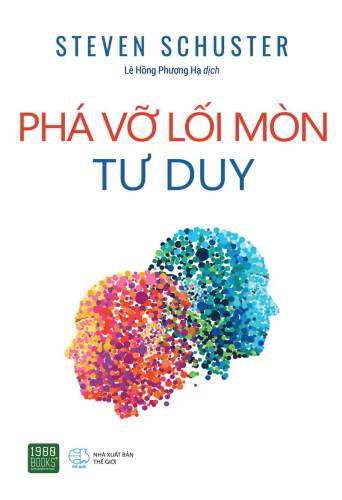 Phá vỡ lối mòn tư duy