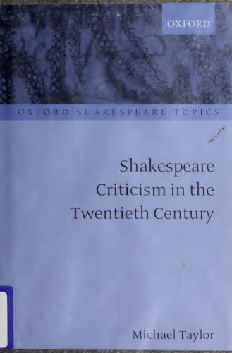 Shakespeare Criticism in the Twentieth Century