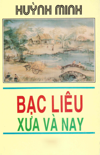 Bạc Liêu xưa và nay