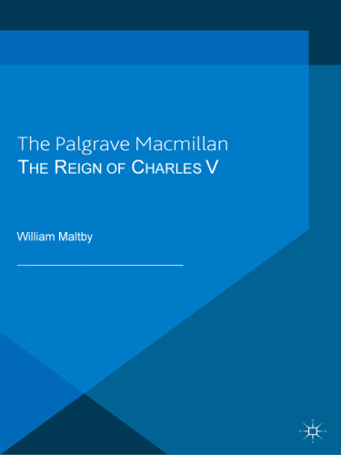 The Reign of Charles V