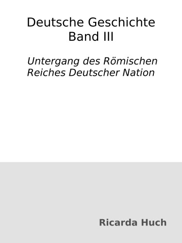 Untergang des Römischen Reiches Deutscher Nation