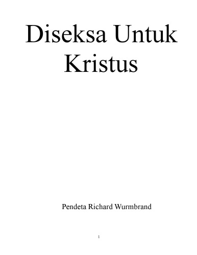 Diseksa Untuk Kristus