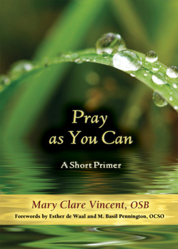 Pray As You Can: A Short Primer