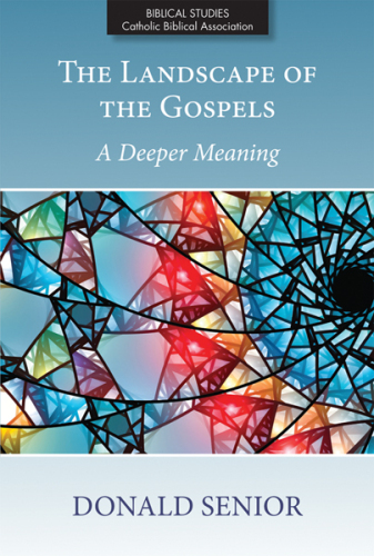 Landscape of the Gospels, The: A Deeper Meaning