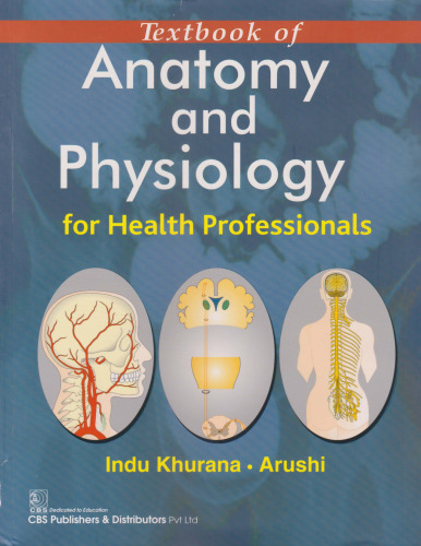 Textbook of Anatomy and Physiology for Health Professionals