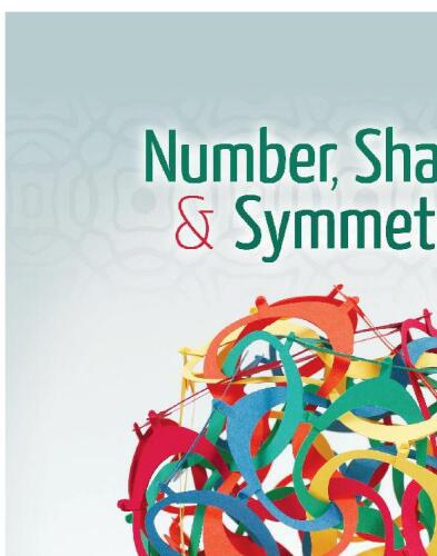Number, Shape, & Symmetry: An Introduction to Number Theory, Geometry, and Group Theory