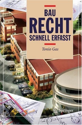Baurecht: Schnell erfasst