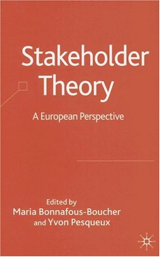Stakeholder Theory: A European Perspective