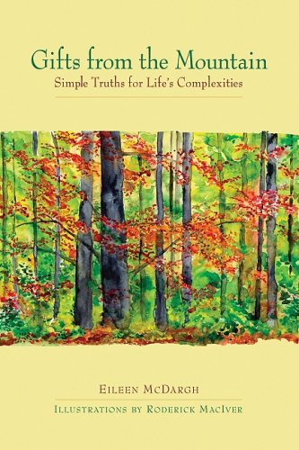 Gifts from the Mountain: Simple Truths for Life's Complexities (BK Life (Hardcover))