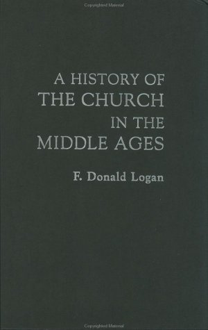 A History of the Church in the Middle Ages